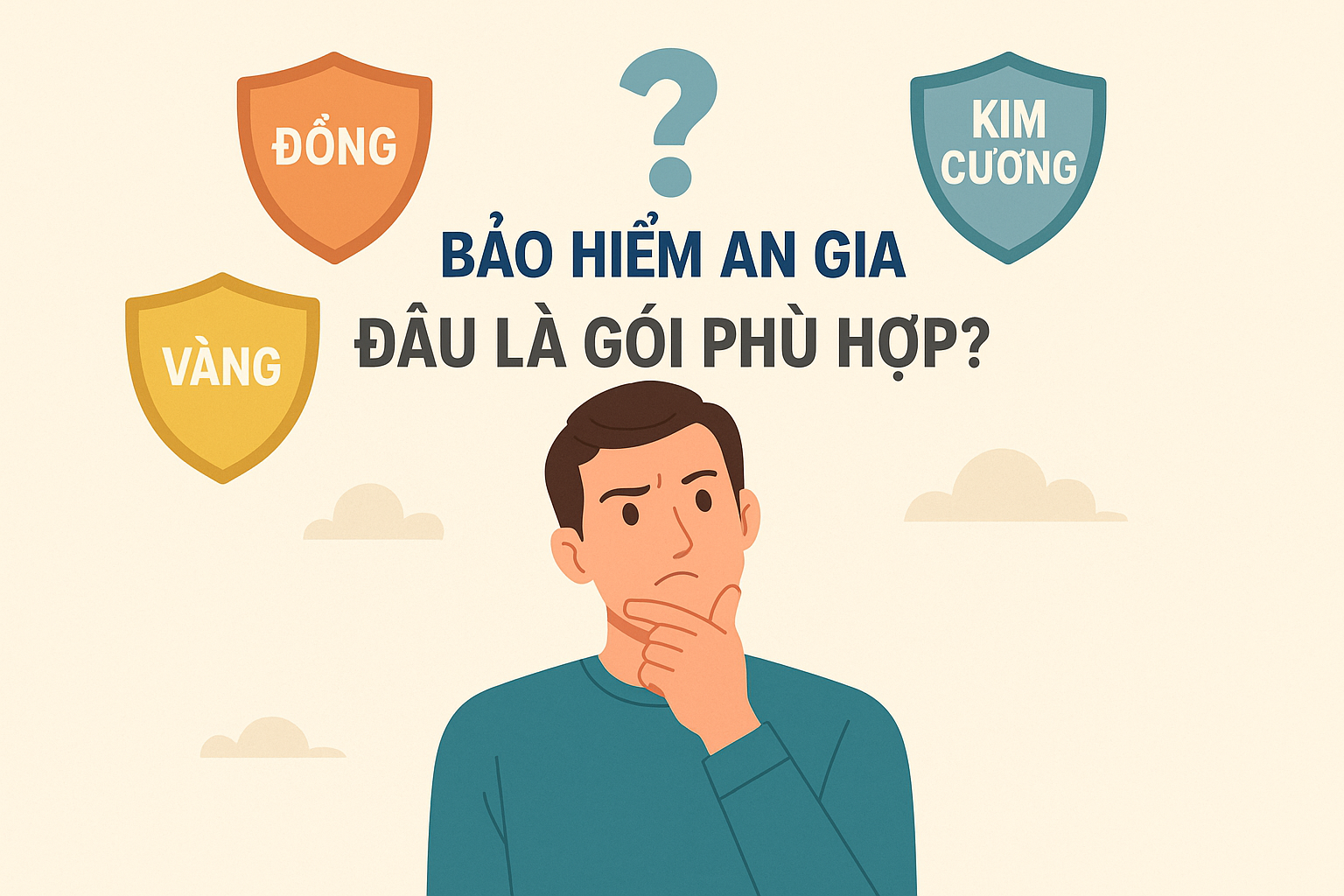 Các gói bảo hiểm Bảo Việt An Gia: Đồng - Bạc - Vàng - Kim Cương, đâu là gói phù hợp nhất với bạn?